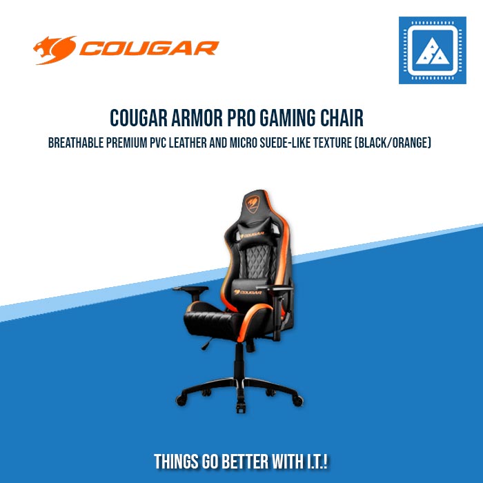 COUGAR ARMOR PRO GAMING CHAIR STEEL BASE/3D-ARMREST/PVC-LEATHER (BLACK/ORANGE) COUGAR ARMOR PRO GAMING CHAIR STEEL BASE/3D-ARMREST/PVC-LEATHER (BLACK/ORANGE)